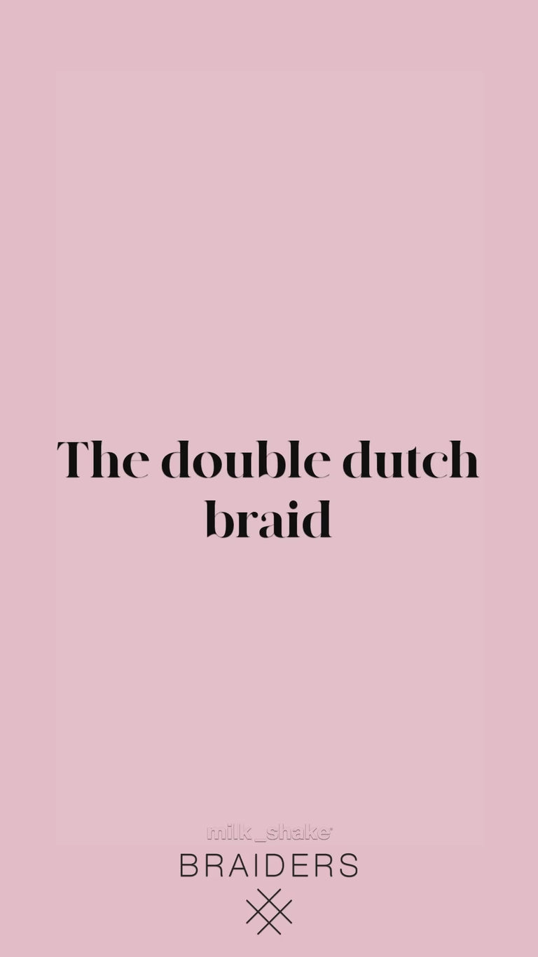 the-double-dutch-braid-how-to